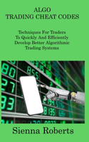 Algo Trading Cheat Codes