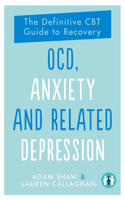 Ocd, Anxiety and Related Depression