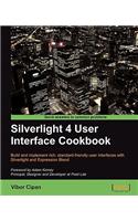 Silverlight 4 User Interface Cookbook