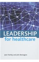 Leadership for healthcare