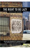 Right to Be Lazy