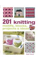 201 Knitting Motifs, Blocks, Projects & Ideas