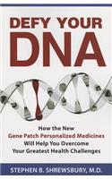 Defy Your DNA