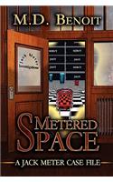 Metered Space