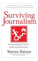 Surviving Journalism