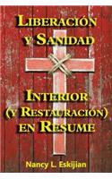 Liberación y Sanidad Interior (y Restauración) en Resume