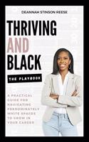 Thriving and Black - The Playbook