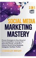 Social Media Marketing Mastery