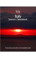 Italy Journal & Sketchbook: Travel, Draw and Write of Our Beautiful World(19 Journals & Sketchbooks / 8x10 Inch 170 Pages)