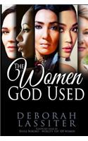 The Women God Used