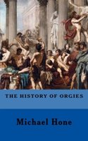 History of Orgies