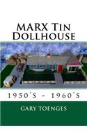 MARX Tin Dollhouse