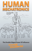 Human Mechatronics