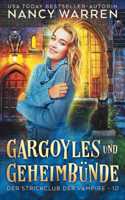 Gargoyles und Geheimbünde