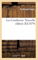 Les Courbezon. Nouvelle édition
