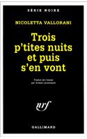 Trois P Tites Nuits Et