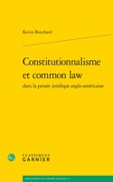 Constitutionnalisme Et Common Law