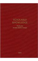 Scholarly Knowledge: Textbooks in Early Modern Europe