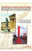 Esth(r)Tique Et Recyclages Culturels