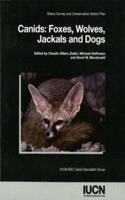 Canids: Foxes, Wolves, Jackals and Dogs