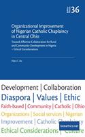 Organizational Improvement of Nigerian Catholic Chaplaincy in Central Ohio