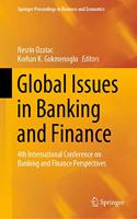 Global Issues in Banking and Finance: 4th International Conference on Banking and Finance Perspectives(Springer Proceedings in Business and Economics)