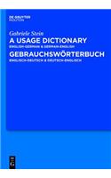 A Usage Dictionary English-German / German-English - Gebrauchsworterbuch Englisch-Deutsch / Deutsch-Englisch