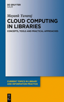 Cloud Computing in Libraries