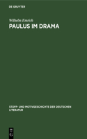 Paulus Im Drama