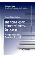The Non-Ergodic Nature of Internal Conversion