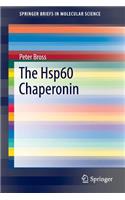 The Hsp60 Chaperonin