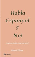 Habla, Espanyol? No!