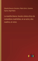 mantilla blanca