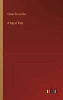 A Day of Fate