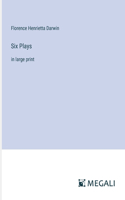 Six Plays