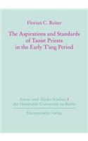 Aspirations and Standards of Taoist Priests in the Early t'Ang Period