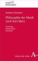 Philosophie Der Musik Nach Karl Marx