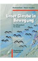 Unser Glaube in Bewegung