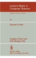 Analysis of Drum and Disk Storage Units: (31 Lecture Notes in Computer Science)
