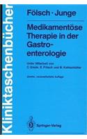 Medikamentöse Therapie in Der Gastroenterologie