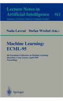 Machine Learning: Ecml-95