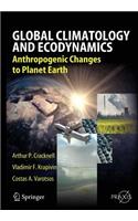 Global Climatology and Ecodynamics