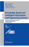 Knowledge-Based and Intelligent Information and Engineering Systems: 14th International Conference, Kes 2010, Cardiff, Uk, September 8-10, 2010, Proceedings, Part I