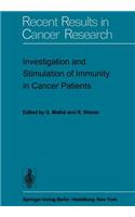 Investigation and Stimulation of Immunity in Cancer Patients