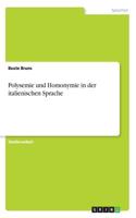 Polysemie und Homonymie in der italienischen Sprache