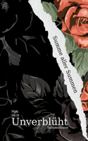 Unverblüht: Summe aller Summen