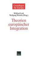 Theorien Europäischer Integration