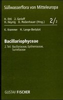 Susswasserflora Von Mitteleuropa, Bd. 2/2: Bacillariophyceae