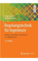 Regelungstechnik Fur Ingenieure: Analyse, Simulation Und Entwurf Von Regelkreisen