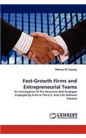 Fast-Growth Firms and Entrepreneurial Teams